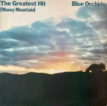 The Greatest Hit (Money Mountain)