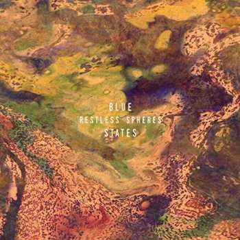 Album Blue States: Restless Spheres