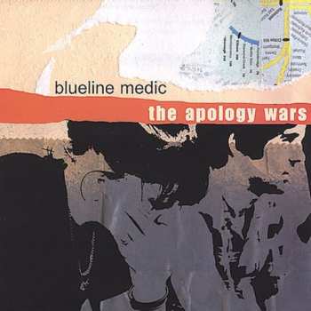CD Blueline Medic: The Apology Wars