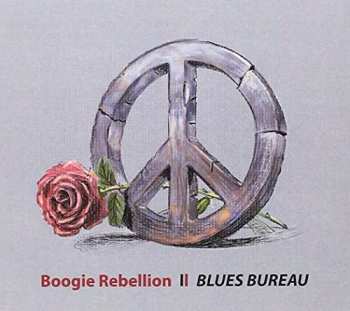 CD Blues Bureau: Boogie Rebellion