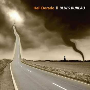 CD Blues Bureau: Hell Dorado