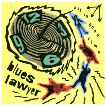LP Blues Lawyer: All In Good Time