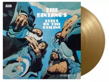 Bintangs: Blues On The Ceiling