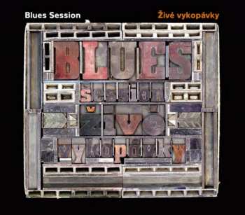 Album Blues Session: Živé Vykopávky