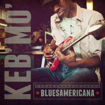 CD Keb' Mo': Bluesamericana