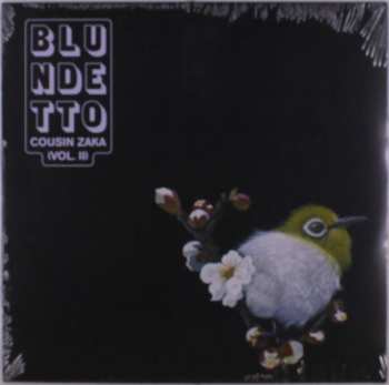 LP Blundetto: Cousin Zaka (Vol. II) 