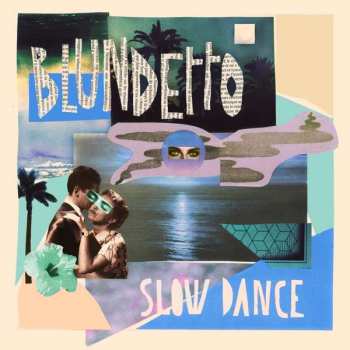 CD Blundetto: Slow Dance