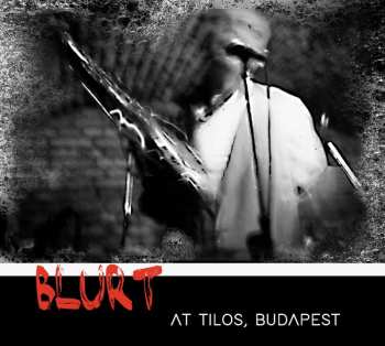 CD Blurt: At Tilos, Budapest