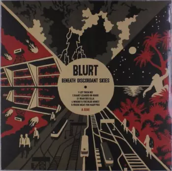 Blurt: Beneath Discordant Skies