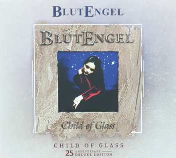 2CD Blutengel: Child Of Glass DLX | LTD | DIGI