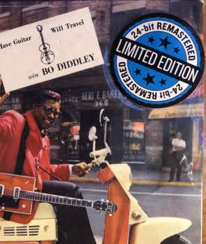 CD Bo Diddley: Have Guitar, Will Travel / In The Spotlight