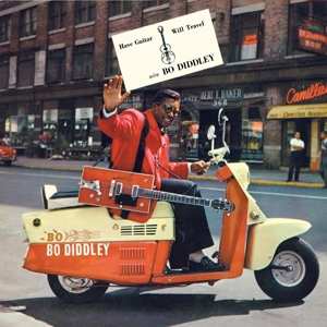 CD Bo Diddley: Have Guitar, Will Travel / In The Spotlight