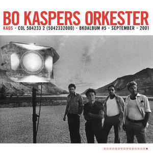 LP Bo Kaspers Orkester: Kaos CLR