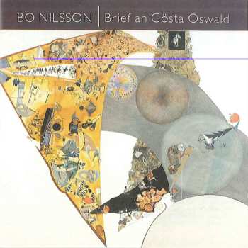 Album Bo Nilsson: Brief An Gösta Oswald