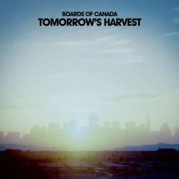 CD Boards Of Canada: Tomorrow's Harvest DIGI