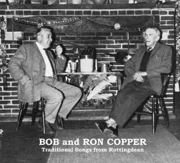 Album Bob & Ron Copper: Traditional Songs From Rottingdean