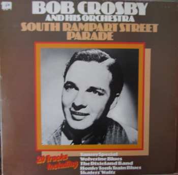 Album Bob Crosby And His Orchestra: South Rampart Street Parade