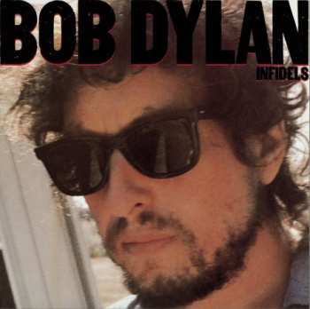 LP Bob Dylan: Infidels