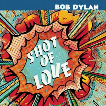 CD Bob Dylan: Shot Of Love