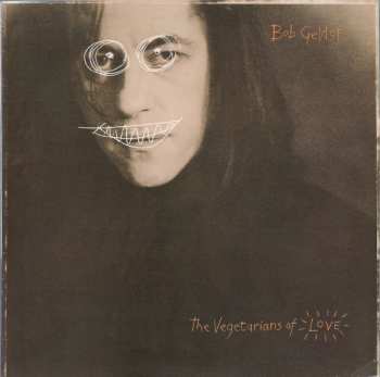 Album Bob Geldof: The Vegetarians Of Love