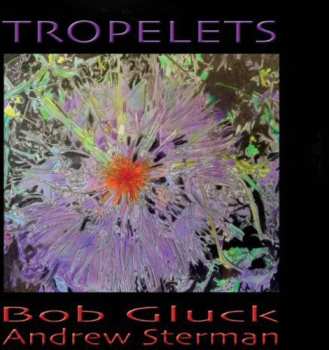 Album Andrew Sterman: Tropelets