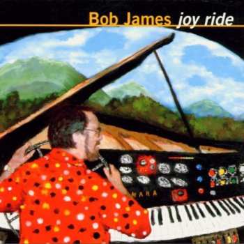 Album Bob James: Joy Ride