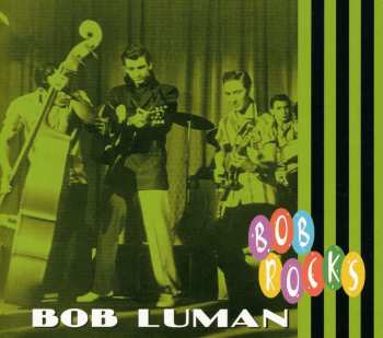CD Bob Luman: Bob Rocks
