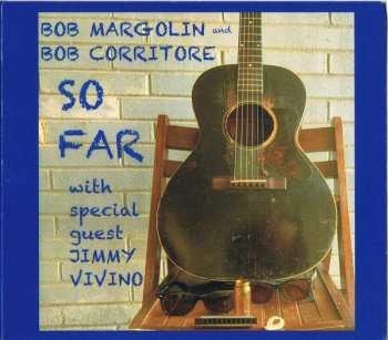 Album Bob Corritore: So Far