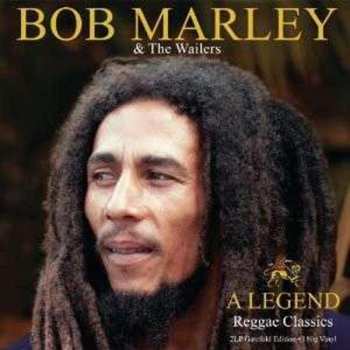 2LP Bob Marley & The Wailers: A Legend Reggae Classics