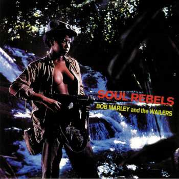 LP Bob Marley & The Wailers: Soul Rebels