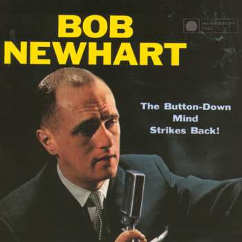 Album Bob Newhart: The Button-Down Mind Strikes Back!