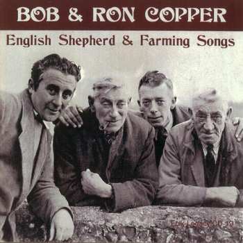 Album Bob & Ron Copper: English Shepherd & Farming Songs