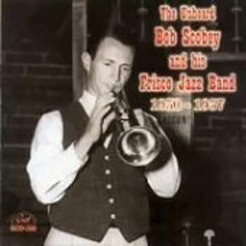 Album Bob Scobey's Frisco Band: The Unheard Bob Scobey And His Frisco Jazz Band, 1950-1957.