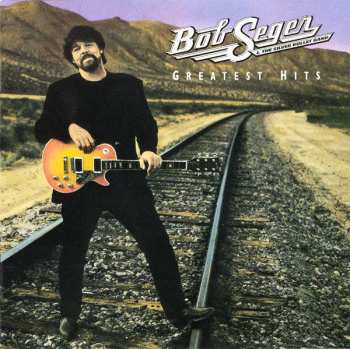 CD Bob Seger And The Silver Bullet Band: Greatest Hits