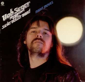 LP Bob Seger And The Silver Bullet Band: Night Moves