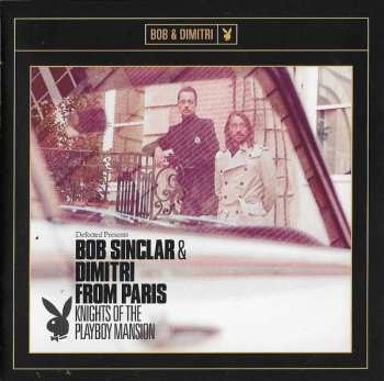 2CD Bob Sinclar: Knights Of The Playboy Mansion