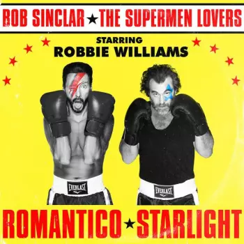 The Supermen Lovers: Romantico Starlight