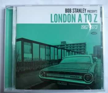 CD Bob Stanley: London A To Z (1962-1973)