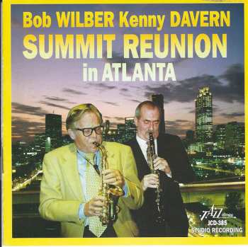 Album Kenny Davern: Summit Reunion In Atlanta