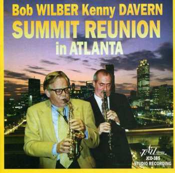 CD Kenny Davern: Summit Reunion In Atlanta