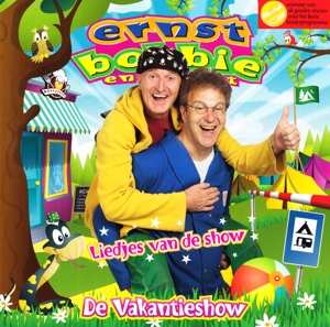 Album Bobbie En De Rest Ernst: De Liedjes Van De Vakantieshow