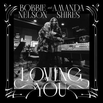 LP Bobbie Nelson: Loving You CLR