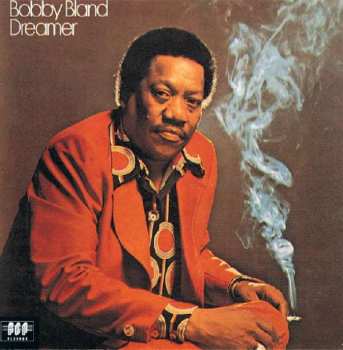 CD Bobby Bland: Dreamer