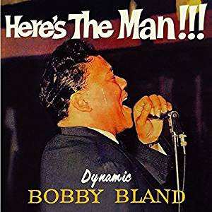 CD Bobby Bland: Here's The Man!!!