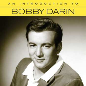 CD Bobby Darin: An Introduction To Bobby Darin