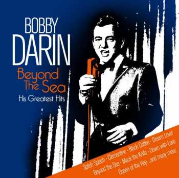2CD Bobby Darin: Beyond The Sea (His Greatest Hits) 