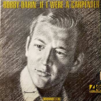 Album Bobby Darin: If I Were A Carpenter