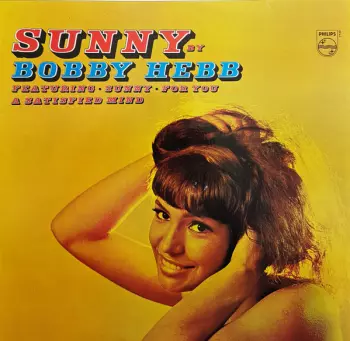Bobby Hebb: Sunny By Bobby Hebb
