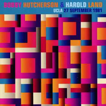 Album Bobby Hutcherson: UCLA 27 September 1981