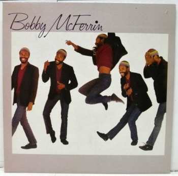 LP Bobby McFerrin: Bobby McFerrin